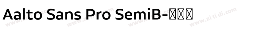 Aalto Sans Pro SemiB字体转换